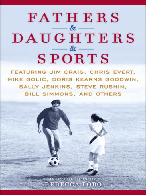 Title details for Fathers & Daughters & Sports by ESPN - Wait list